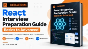 React Interview Preparation Guide covering components, props, state, hooks, routing and performance optimization by CodeCareerLink.